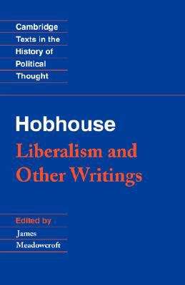 Book cover of L. T. Hobhouse: Liberalism and Other Writings