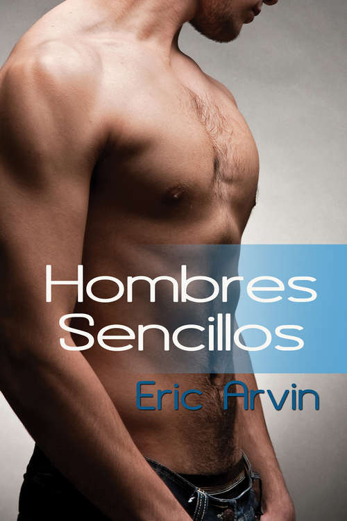 Book cover of Hombres Sencillos