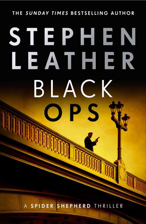 Book cover of Black Ops: The 12th Spider Shepherd Thriller (Spider Shepherd Ser. #12)