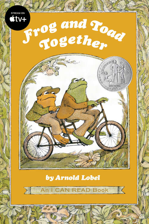 Book cover of Frog and Toad Together: Frog And Toad Are Friends, Frog And Toad Together, Days With Frog And Toad, Frog And Toad All Year (I Can Read Level 2)
