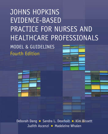 Book cover of Johns Hopkins Evidence-Based Practice for Nurses and Healthcare Professionals, Fourth Edition