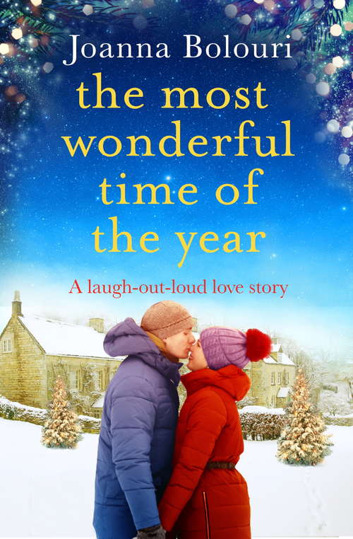 Book cover of The Most Wonderful Time of the Year: a laugh-out-loud love story you won't be able to put down