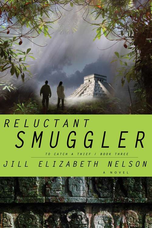 Reluctant Smuggler (To Catch a Thief #3)