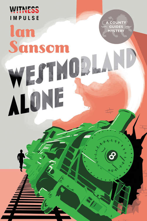 Book cover of Westmorland Alone