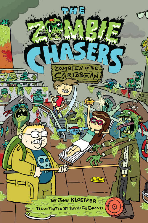 Book cover of The Zombie Chasers #6: Zombies of the Caribbean