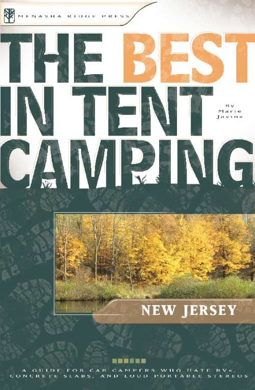 Book cover of The Best in Tent Camping: New Jersey