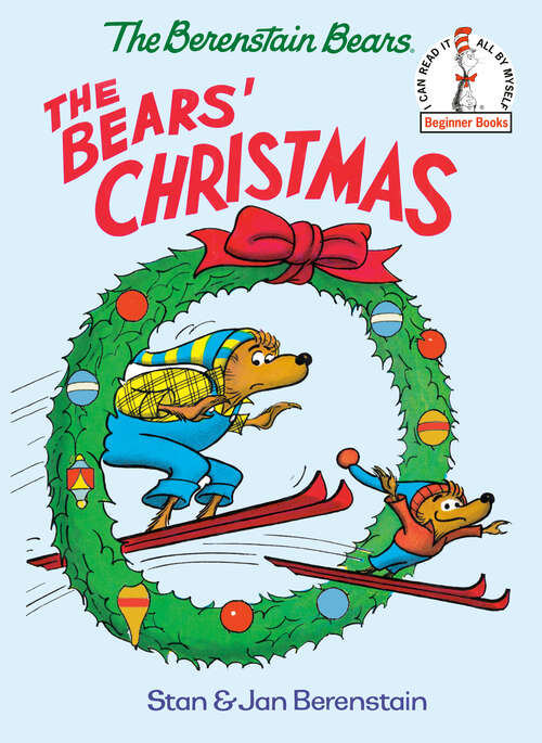 Book cover of The Bears' Christmas (Beginner Books)