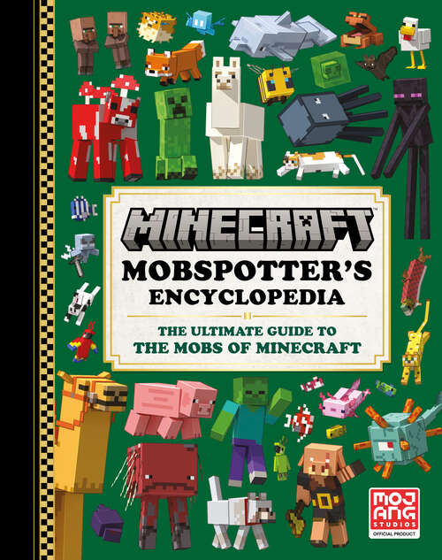 Book cover of Minecraft: The Ultimate Guide to the Mobs of Minecraft (Minecraft)