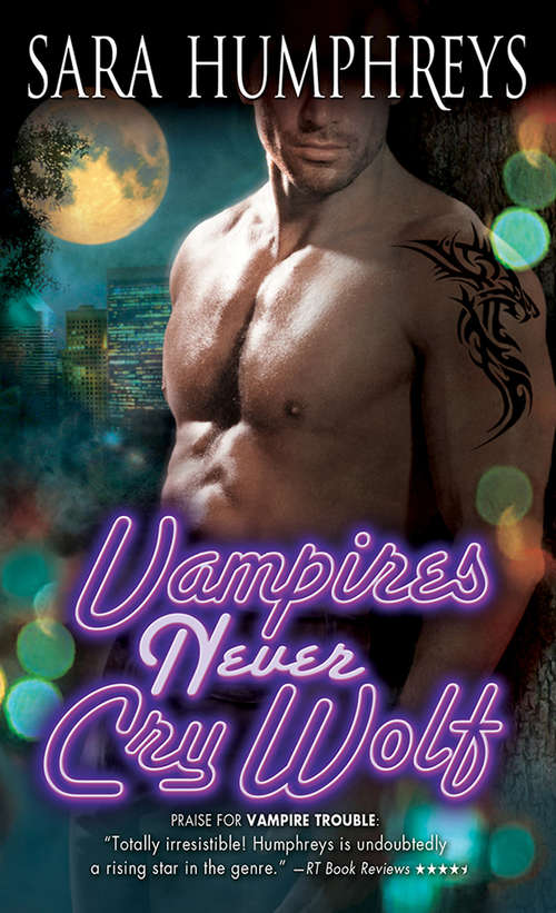 Book cover of Vampires Never Cry Wolf