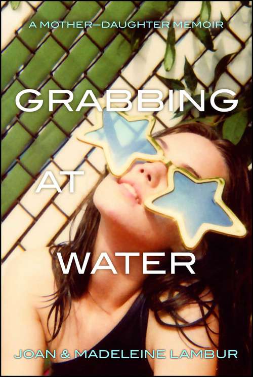Book cover of Grabbing at Water