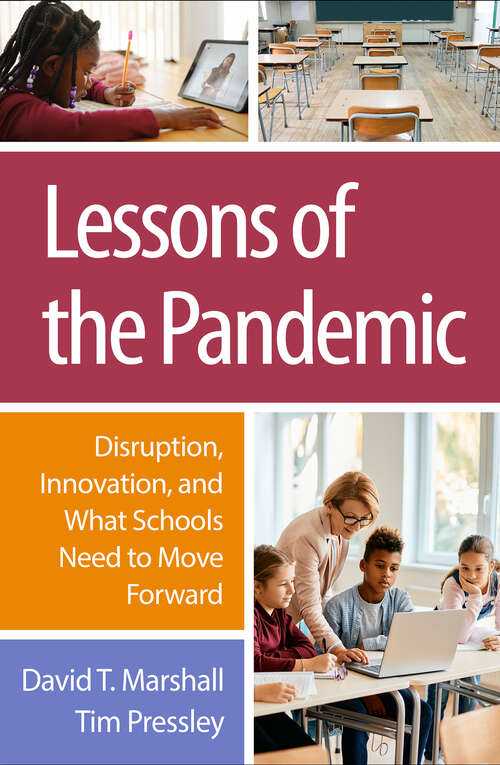 Book cover of Lessons of the Pandemic: Disruption, Innovation, and What Schools Need to Move Forward