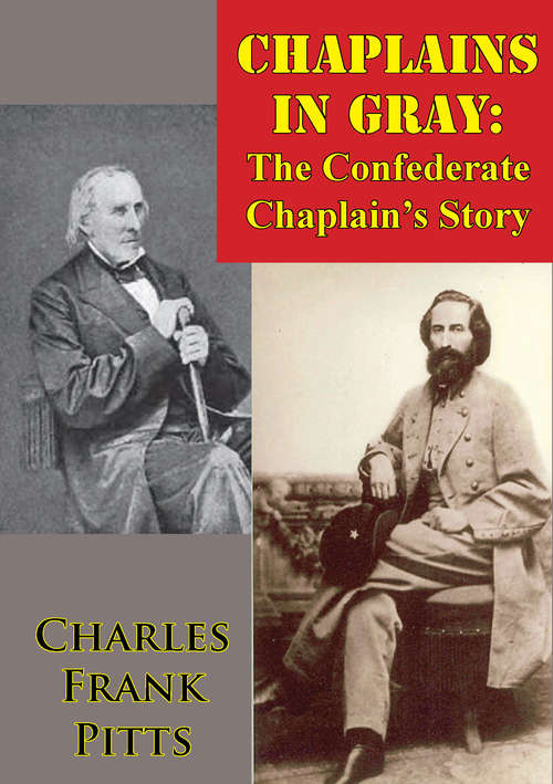 Book cover of Chaplains In Gray: The Confederate Chaplain’s Story