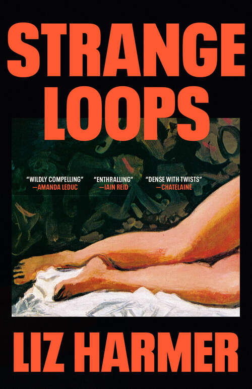 Book cover of Strange Loops: A Novel
