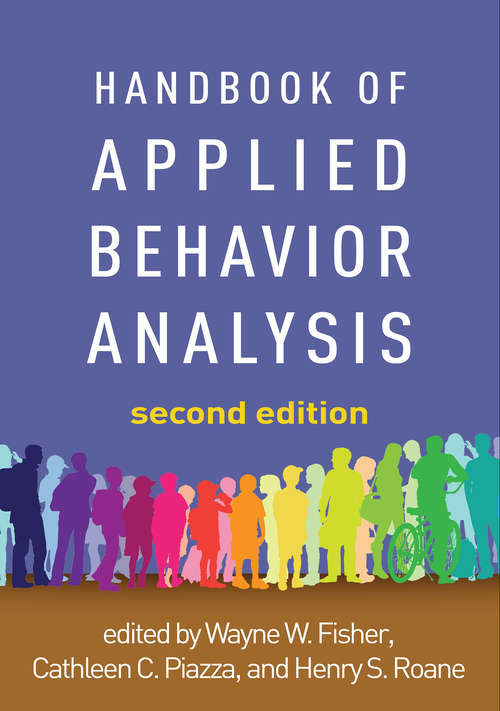 Handbook of Applied Behavior Analysis, Second Edition