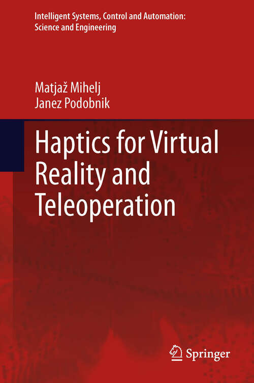 Book cover of Haptics for Virtual Reality and Teleoperation