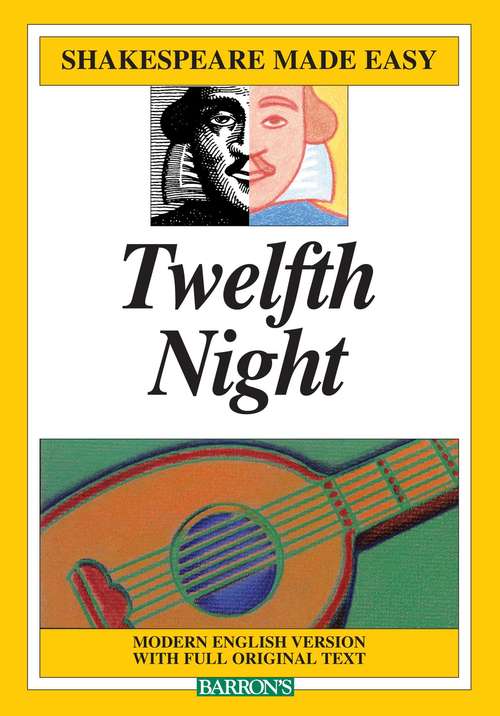 Book cover of Twelfth Night: Or, What You Will (Shakespeare Made Easy)