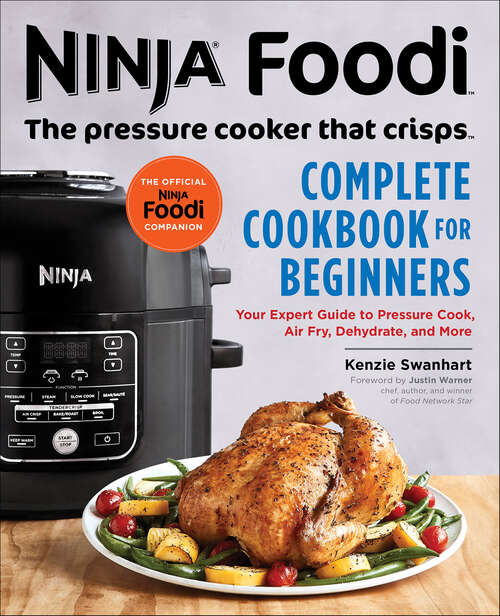 Book cover of Ninja Foodi: The Pressure Cooker that Crisps