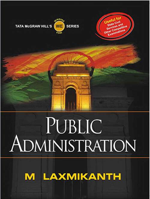 Book cover of Public Administration: For State Civil Services and Other Competitive Examinations - Competitive Exam