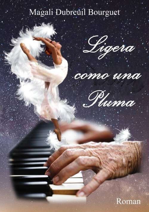 Book cover of Ligera como una Pluma