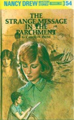 Book cover of The Strange Message in the Parchment (Nancy Drew Mystery Stories #54)