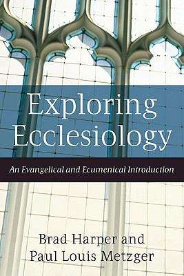 Book cover of Exploring Ecclesiology: An Evangelical and Ecumenical Introduction
