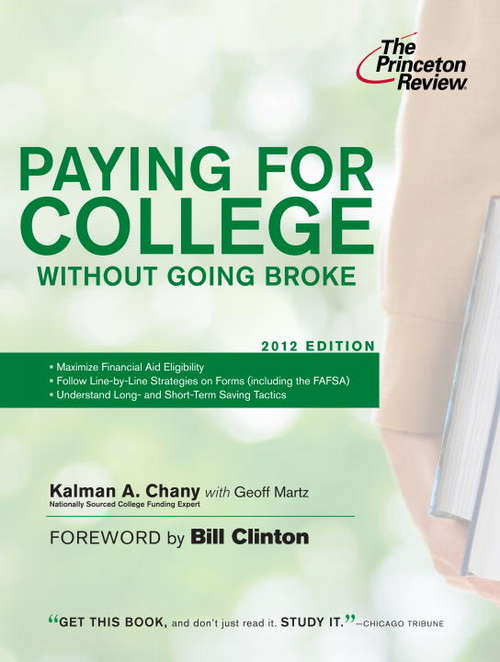 Paying for College Without Going Broke, 2012 Edition
