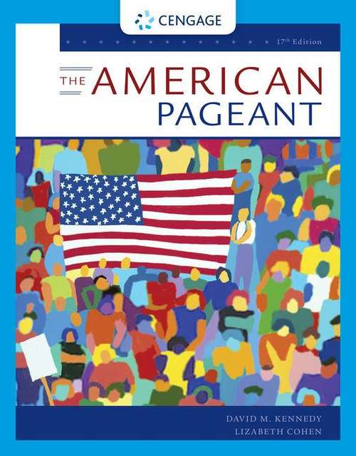 The American Pageant: A History of the American People