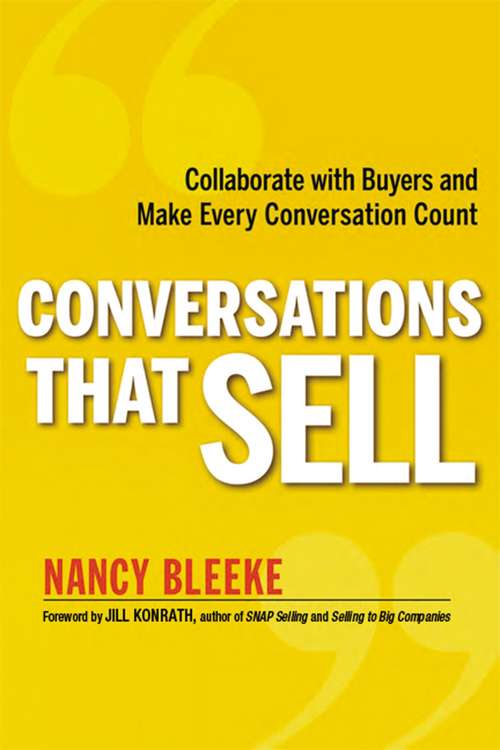 Book cover of Conversations That Sell: Collaborate with Buyers and Make Every Conversation Count