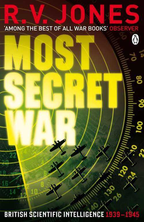 Book cover of Most Secret War (Penguin World War II Collection)