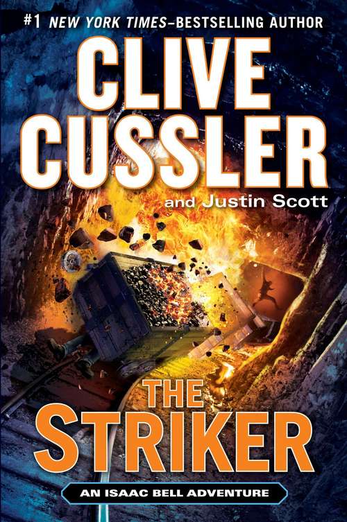 Book cover of The Striker (Isaac Bell Series #6)