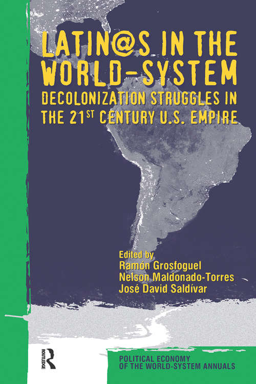 Book cover of Latino/as in the World-system