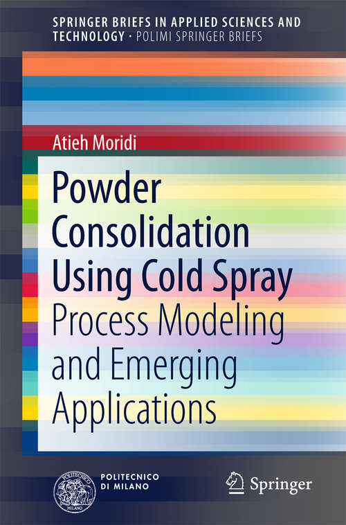 Book cover of Powder Consolidation Using Cold Spray