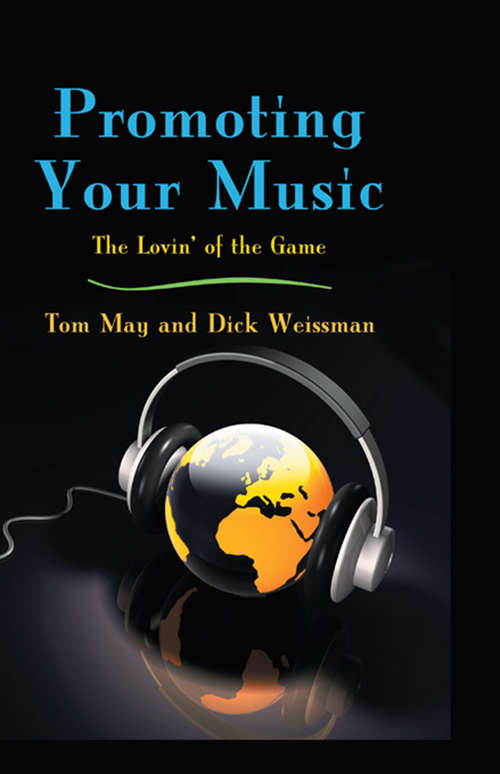 Promoting Your Music: The Lovin' of the Game