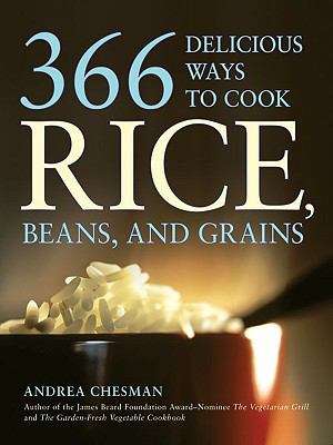 366 Delicious Ways to Cook Rice, Beans, and Grains