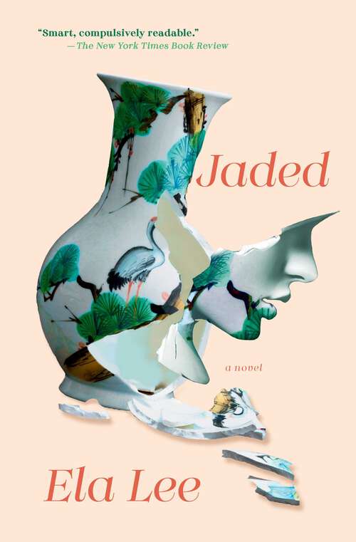 Book cover of Jaded: A Novel