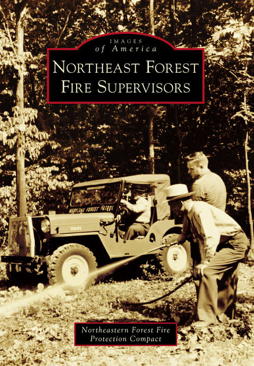 Book cover of Northeast Forest Fire Supervisors