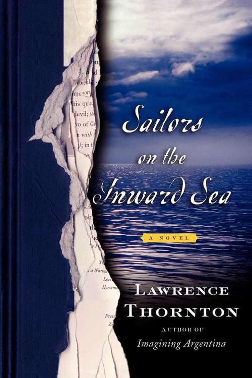 Book cover of Sailors on the Inward Sea: A Novel