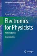 Electronics for Physicists: An Introduction (Undergraduate Lecture Notes in Physics)