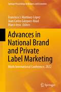 Advances in National Brand and Private Label Marketing: Ninth International Conference, 2022 (Springer Proceedings in Business and Economics)