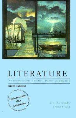 Literature: An Introduction to Fiction, Poetry and Drama