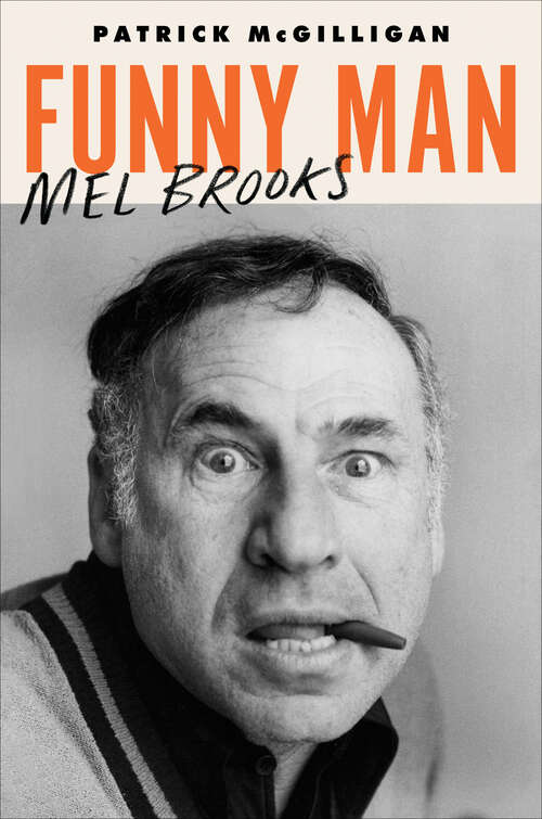 Book cover of Funny Man: Mel Brooks