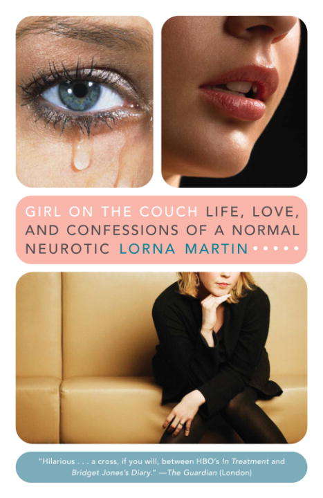 Book cover of Girl On the Couch: Life, Love, and Confessions of a Normal Neurotic