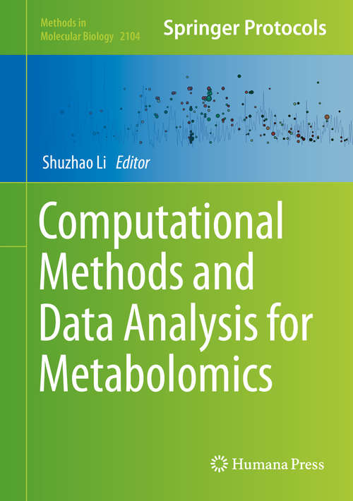 Book cover of Computational Methods and Data Analysis for Metabolomics (1st ed. 2020) (Methods in Molecular Biology #2104)