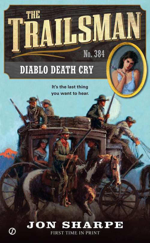 Book cover of Diablo Death Cry (Trailsman #384)