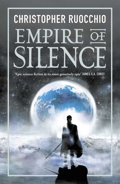 Book cover of Empire of Silence: Book One (Sun Eater)