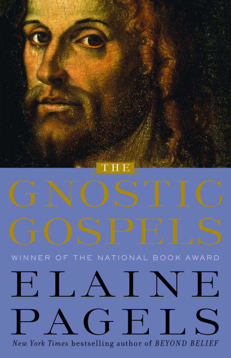 Book cover of The Gnostic Gospels: Heracleon's Commentary On John (Modern Library 100 Best Nonfiction Books)
