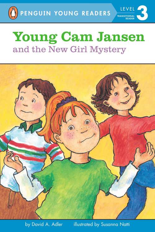 Book cover of Young Cam Jansen and the New Girl Mystery (Young Cam Jansen #10)