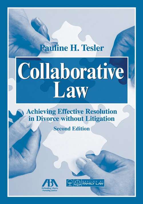 Book cover of Collaborative Law: Achieving Effective Resolution in Divorce Without Litigation
