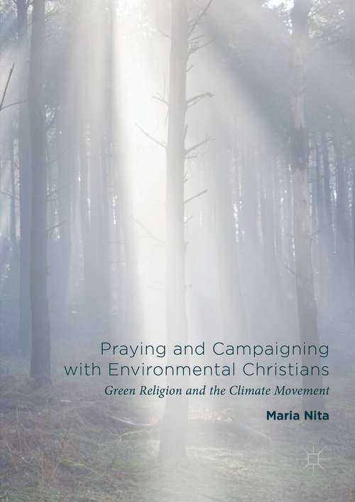 Book cover of Praying and Campaigning with Environmental Christians