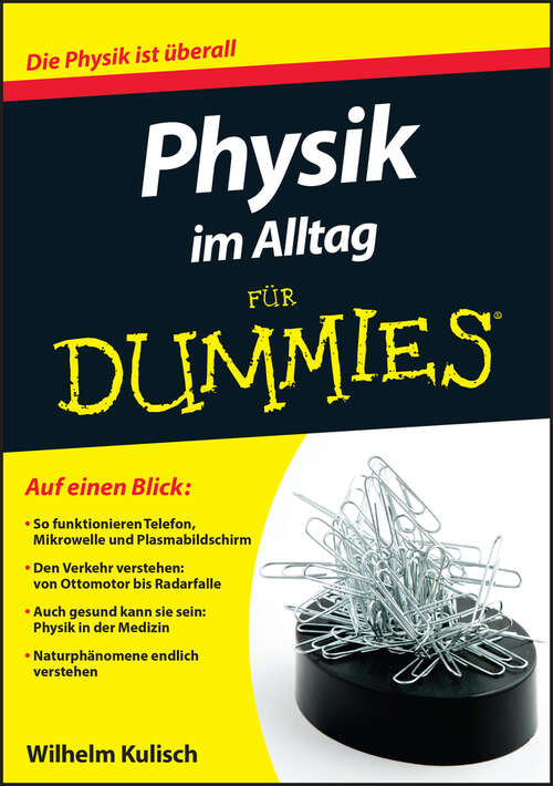 Book cover of Physik im Alltag für Dummies (Für Dummies)